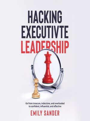cover image of Hacking Executive Leadership